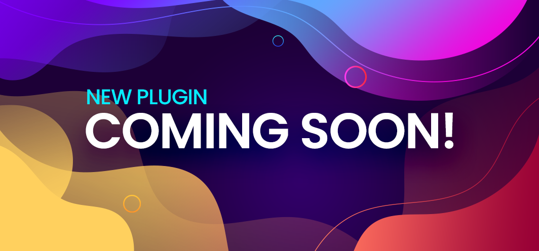 New Plugin Coming Soon